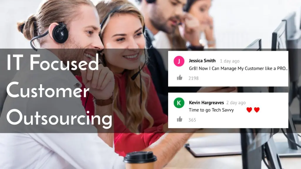 It Focused Customer Outsourcing