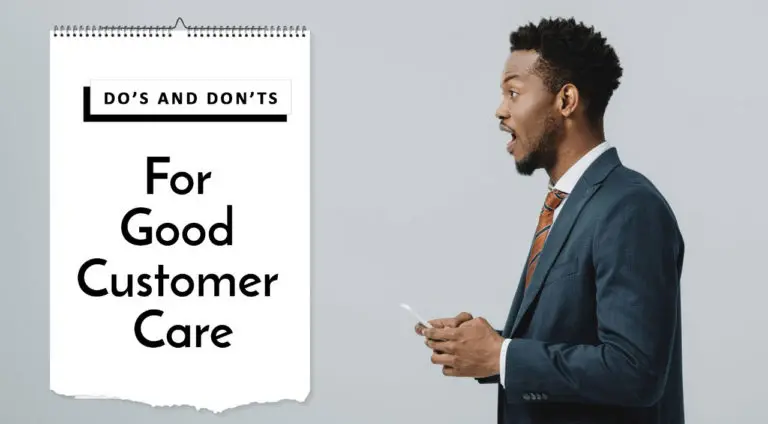 Dos and Don’ts for Better Customer Support
