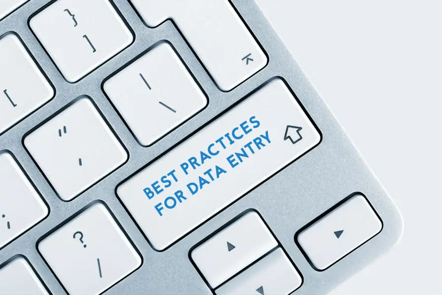 Best Practices for Data Entry